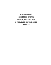 Control Technology CTI 2500 Series Design, Installation & Troubleshooting Manual