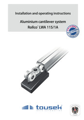 tousek Rollco LWA 115/1A Installation And Operating Instructions Manual