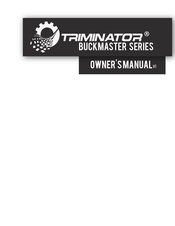 Triminator BuckMaster Series Owner's Manual
