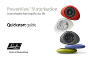 LuxaFlex PowerView Motorisation Quick Start Manual