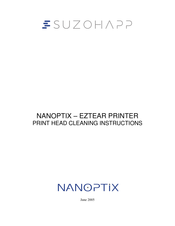 Nanoptix EZTEAR Cleaning Instructions