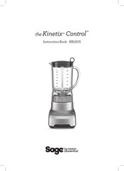 Heston Blumenthal Sage Kinetix Control BBL605 Instruction Book