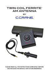 C. Crane Twin Coil Ferrite Manual