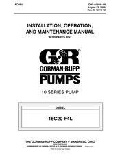 GORMAN-RUPP PUMPS 16C20-F4L Installation, Operation, And Maintenance Manual With Parts List