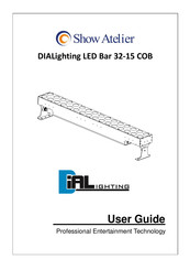 Show Atelier DIALighting LED Bar 32-15 COB User Manual