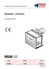 RIELLO BURNES 40 G10D Installation, Use And Maintenance Instructions