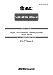 Smc Networks ZK2-ZSV-A Series Operation Manual