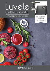 Luvele ECLIPSE MEAT GRINDER Instruction Booklet