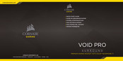 Corsair Gaming VOID PRO SURROUND Quick Start Manual