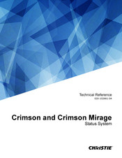 Christie Crimson Mirage Series Technical Reference