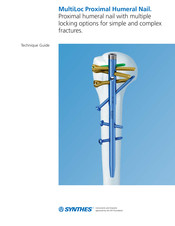 Synthes MultiLoc Proximal Humeral Nail Manuals | ManualsLib