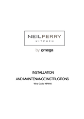 Omega NEIL PERRY NPW46 Installation And Maintenance Instructions Manual