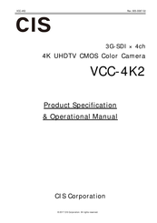 CIS VCC-4K2 Product Specification & Operational Manual