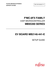 Fujitsu F2MC-8FX MB2146-441-E Setup Manual