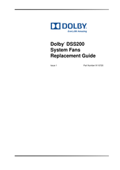 Dolby Laboratories DSS200 Replacement Manual
