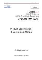 CIS VISION:mini VCC-G21X31ACL Product Specification & Operational Manual