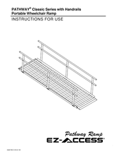 Ez-Access PATHWAY Classic Series Instructions For Use Manual