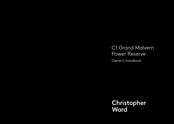 Christopher Ward C1 Grand Malvern Power Reserve Owner's Handbook Manual