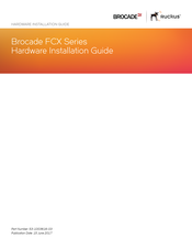 Ruckus Wireless Brocade FCX 648S-HPOE Hardware Installation Manual
