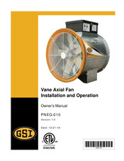 GSi Vane Axial Fan Installation And Operation Manual