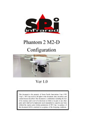 SPI Infrared Phantom 2 M2-D Configuration