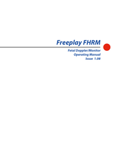 Ultrasound Technologies Freeplay FHRM Operating Manual