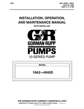 GORMAN-RUPP 16A2-4045D Installation, Operation, And Maintenance Manual With Parts List
