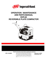 Ingersoll-Rand BXR-60 Instruction Manual For Installation / Operation / Maintenance / Parts