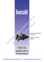 Frascold R-TSL Series Installation And Start-Up Instruction