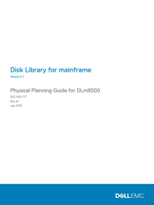 Dell EMC DLm8500 Data Domain Physical Planning Manual