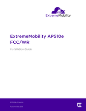 EXTREMEMOBILITY AP510e Installation Manual