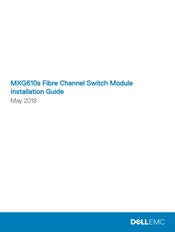 Dell EMC MXG610s Installation Manual