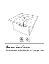 Better Homes and Gardens Pine Cove 5pc table Use And Care Manual