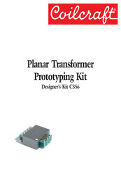 Coilcraft Planar Transformer Prototyping Kit Manual