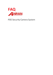 Anran POE Security Camera System Faq