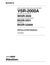 Sony VSR-2000A Installation Manual