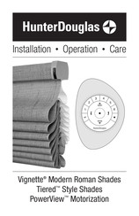 Hunter Douglas Vignette Tiered Instrallation, Operation, Care