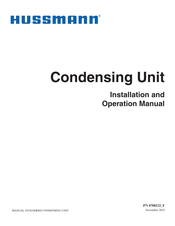 Hussmann H Series Installation And Operation Manual