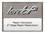 TorcUP RAPTOR RP Series Repair Instructions