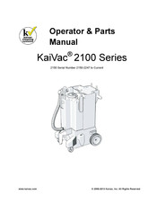 Spillz Kaivac 2150 Operator's & Parts Manual
