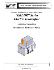 Pure Humidifier ERDDR-1 Installation Instructions, Operation And Maintenance Manual