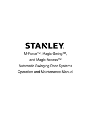 Stanley Magic-Access Operation And Maintenance Manual