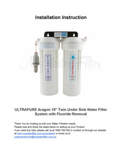 My Water Filter ULTRAPURE Aragon Installation Instruction