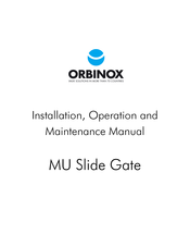 Orbinox MU Installation, Operation And Maintenance Manual