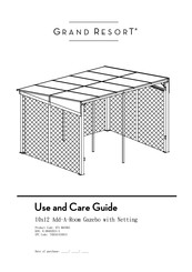 GRAND RESORT 10x12 Add-A-Room Gazebo with Netting Use And Care Manual