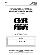 GORMAN-RUPP PUMPS 13C20-B Installation, Operation, And Maintenance Manual With Parts List