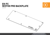 ekwb EK-FC WX9100 PRO BACKPLATE Installation Manual