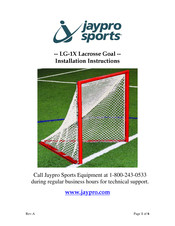 Jaypro Sports LG-1X Lacrosse Goal Installation Instructions Manual