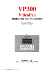 Sencore VP300 VideoPro Operation Manual
