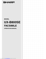 Sharp UX-B800SE Operation Manual